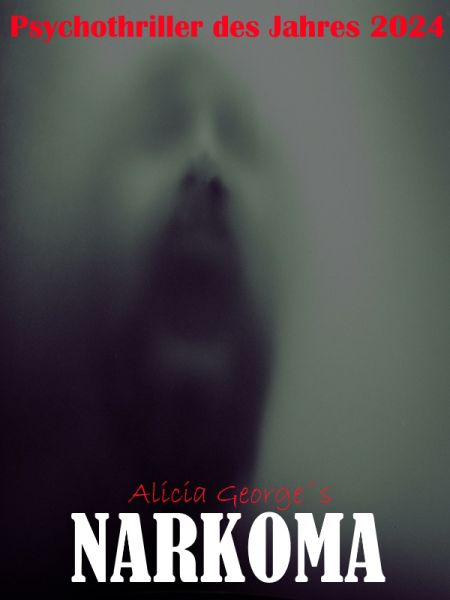 Psychothriller George Narkoma